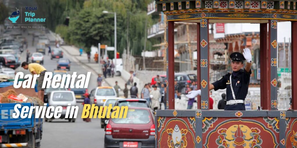 Car Rental Service in Bhutan