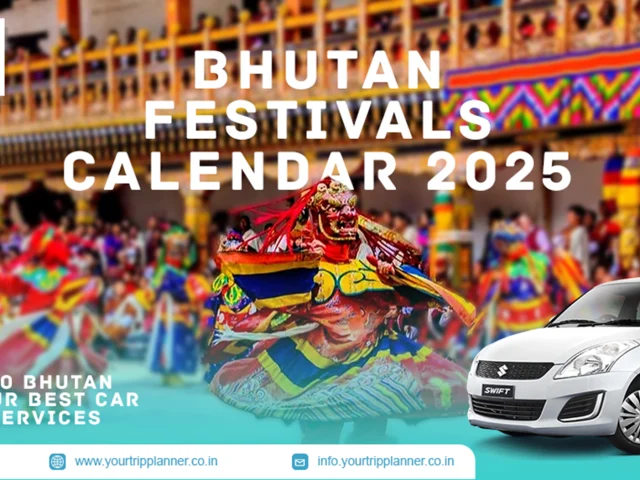 Bhutan Festivals Calendar 2025 | Travel to Bhutan With Your Best Car Rental Services