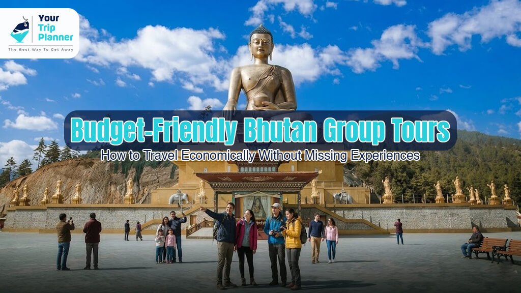 Budget-Friendly Bhutan Group Tours: How to Travel Economically Without Missing Experiences