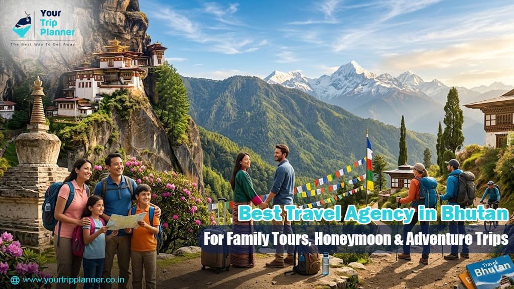 Best Travel Agency in Bhutan for Family Tours, Honeymoon & Adventure Trips